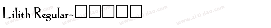 Lilith Regular字体转换